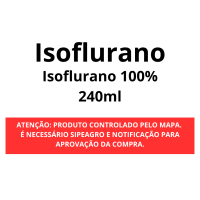 Isoflurano 240ml  - SIPEAGRO